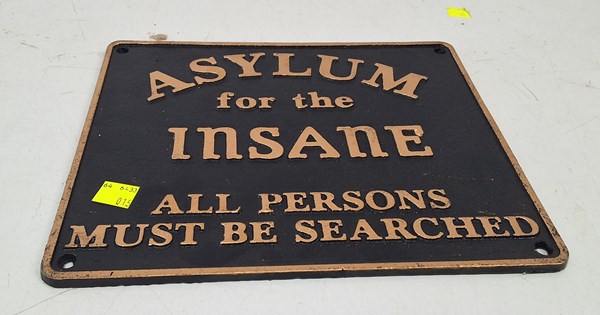 Lot 1343 - ASYLUM SIGN